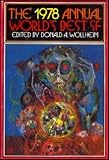 THE 1978 ANNUAL WORLD'S BEST SF SCIENCE FICTION SCIENCE FANTASY