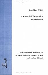 Autour de l'enfant-roi