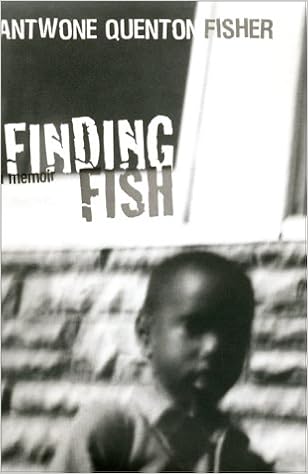 Finding Fish A Memoir Fisher Antwone Q Rivas Mim E 9780688176990 Amazon Com Books