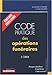 Code pratique des opérations funéraires: Pompes funèbres, cimetières, concessions by 