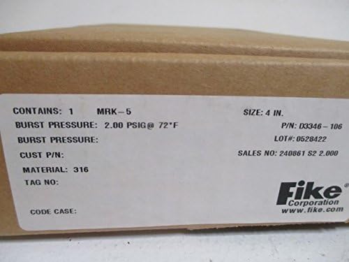 FIKE MRK-5 RUPTURE DISC 4" 2.00PSIG@72FFACTORY SEALED
