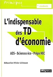 L' indispensable des TD d'économie