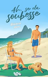 Livro Ah, Se Ela Soubesse