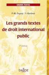 Les  grands textes de droit international public