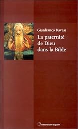 La  paternité de Dieu dans la Bible