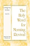The Holy Word for Morning Revival - Crystallization-study of Numbers, Volume 2
