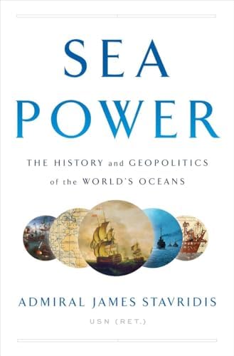 Sea Power: A Naval History, Second Edition: Potter, Prof. E. B.