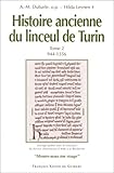 Histoire ancienne du linceul de Turin, volume 2, 944-1356 by 