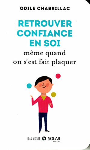 Retrouver confiance en soi