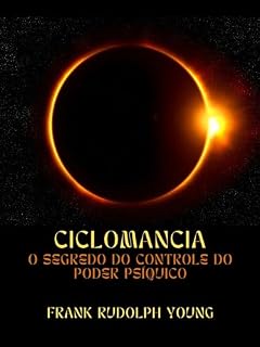 Livro Ciclomancia (Traduzido): O segredo do controle do poder psíquico
