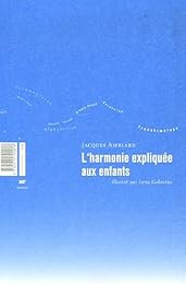 L' harmonie expliquée aux enfants