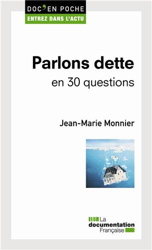 Parlons dette en 30 questions