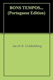 Livro BONS TEMPOS...