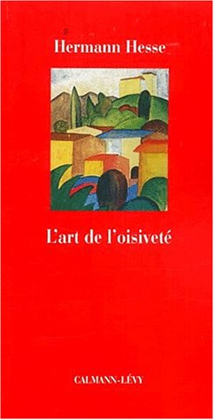 L' art de l'oisiveté