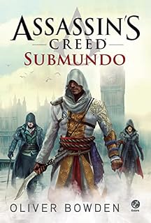 Livro Submundo - Assassin's Creed