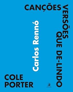 Livro Cole Porter: canções, versões, que de-lindo