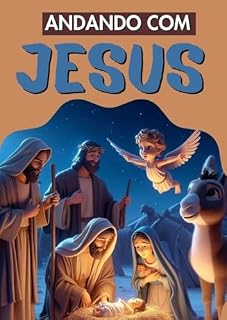 Livro Andando com Jesus: Pequenos passos de fé