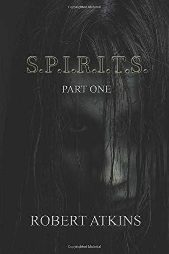 S.P.I.R.I.T.S. Paperback โ 12 April 2018