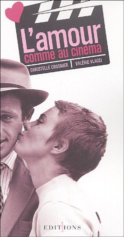 L' amour comme au cinéma