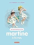 Martine à la mer (JE COMMENCE A L) (French Edition) by