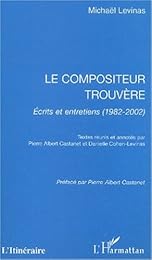 Le  compositeur trouvère