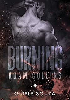Livro Adam Collins (Burning 6)