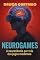 Livro Neurogames: A neurociência por trás dos jogos modernos