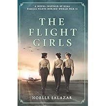 The Flight Girls: A Novel