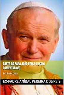 Livro Cartas Ao Papa João Paulo Ii [com Comentários]