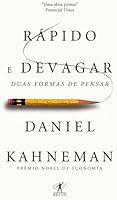 R&aacute;pido e devagar: Duas formas de pensar