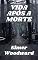 Livro VIDA APÓS A MORTE: O SEGREDO DA MORTE EM DIFERENTES RELIGIÕES