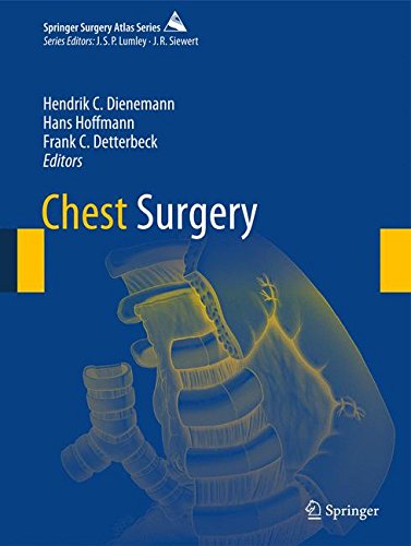 Chest Surgery (Springer Surgery Atlas Series)From Springer Chest Surgery (Springer Surgery Atlas Series)From Springer