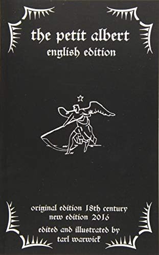 The Petit Albert: The Marvellous Secrets of The Little Albert: English Edition