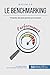 Le benchmarking et les best practices: Se mesurer aux grands pour s'en inspirer (Gestion & Marketing(4)) (French Edition) by Antoine Delers