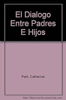 El Dialogo Entre Padres E Hijos 8427010494 Book Cover
