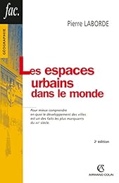 Les  espaces urbains dans le monde