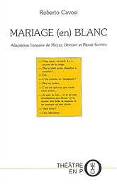 Mariage (en) blanc
