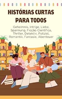 Livro Histórias curtas para todos: Para ler a qualquer hora
