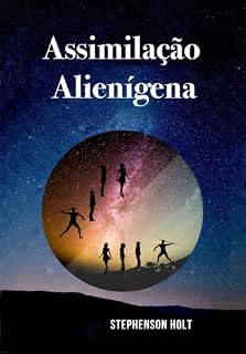 Livro Assimilação alienígena (A trilogia Crantis Marcian Livro 3)