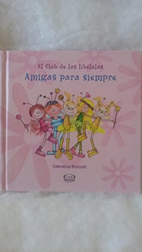 Club De Las Libelulas - Amigas Para Siempre