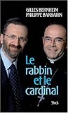 Le rabbin et le cardinal : Un dialogue judéo-chrétien d'aujourd'hui by 