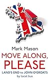 Move Along, Please by Mark Mason