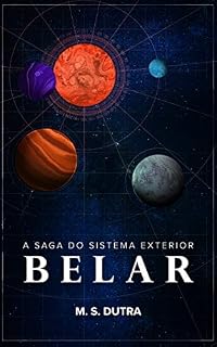 Livro Belar (A Saga do Sistema Exterior Livro 1)