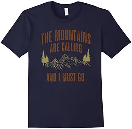 Men's The Mountains Are Calling And I Must Go Camping Shirt Medium Navy