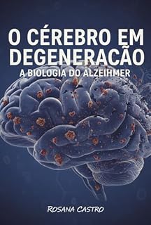 Livro O Cérebro Em Degeneração