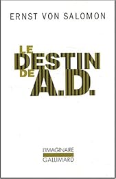 Le  destin de A. D.