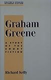 Graham Greene: A Study in Short Fiction (Studies in Short Fiction Series) (No 35) by 