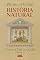 Livro História Natural: Livros XVIII ao XXIII (História Natural de Plínio O Velho)