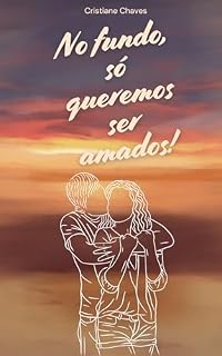 Livro No fundo, só queremos ser amados!