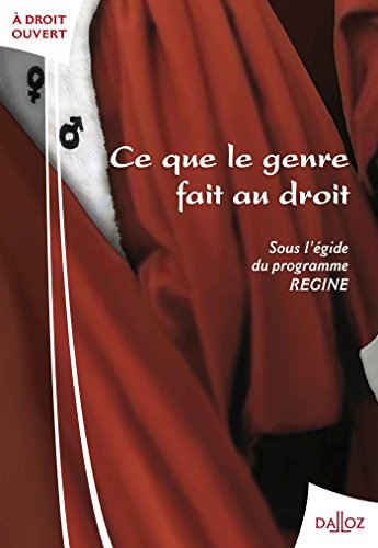 Ce que le genre fait au droit